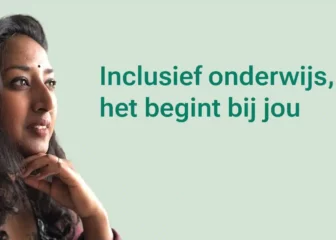 Inclusief onderwijs, het begint bij jou