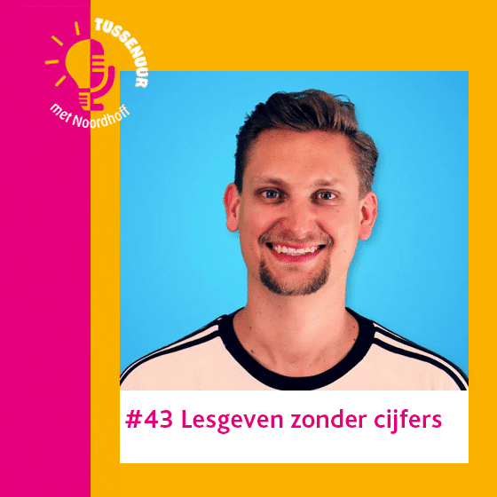 Podcast #43 Lesgeven zonder cijfers